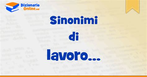 sinonimi lavoro